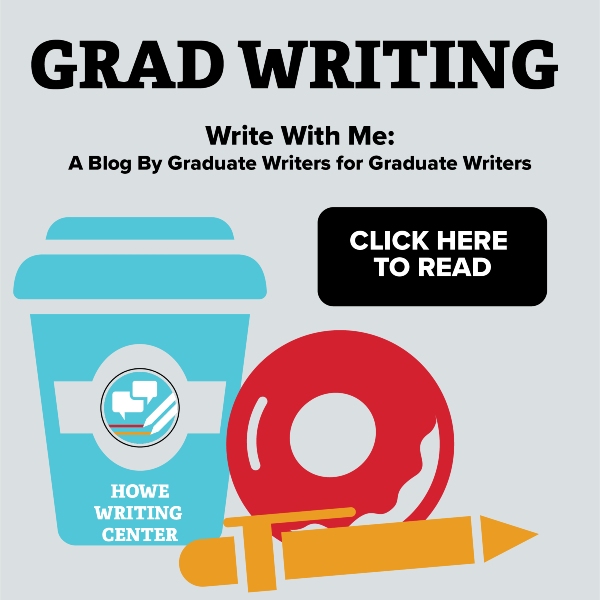 Read the Write With Me Blog, a blog by grad students for grad students.