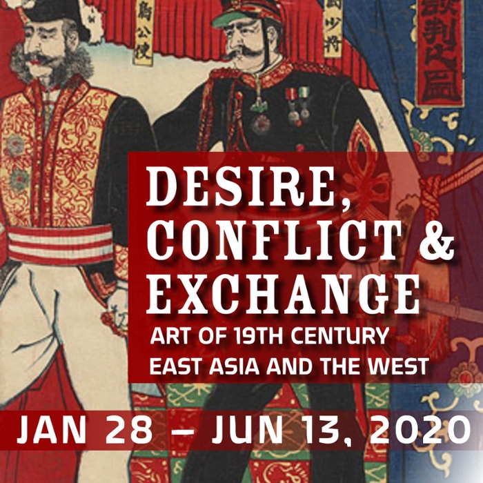 Desire, Conflict and Exchange Exhibition open Jan 28-Jun 13, 2020
