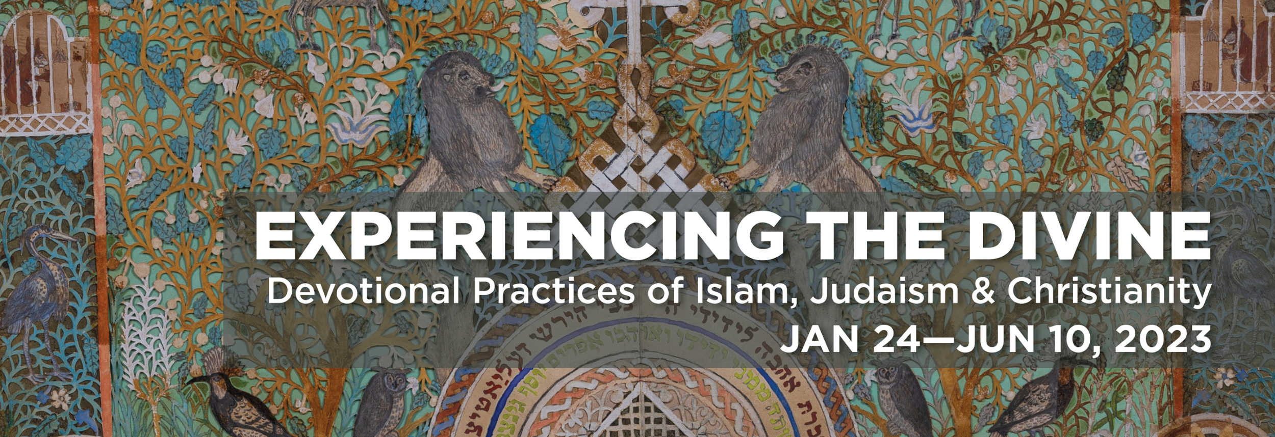 Experiencing the Divine: Devotional Practices of Islam, Judaism, and Christianity title art