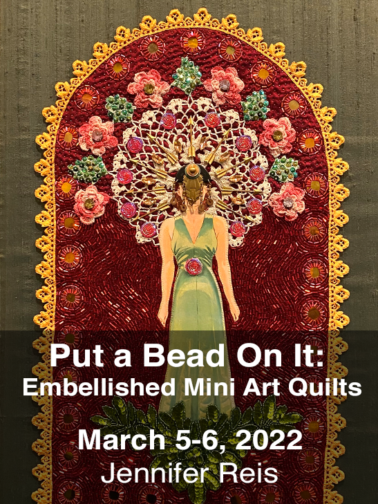 Put a Bead On It: Embellished Mini Art Quilts