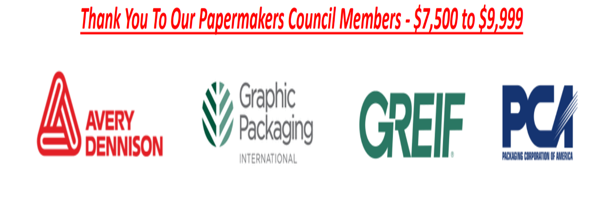 Papermakers Council Members: Avery Dennison, Packaging Corporation of America, Greif, Graphic Packaging International