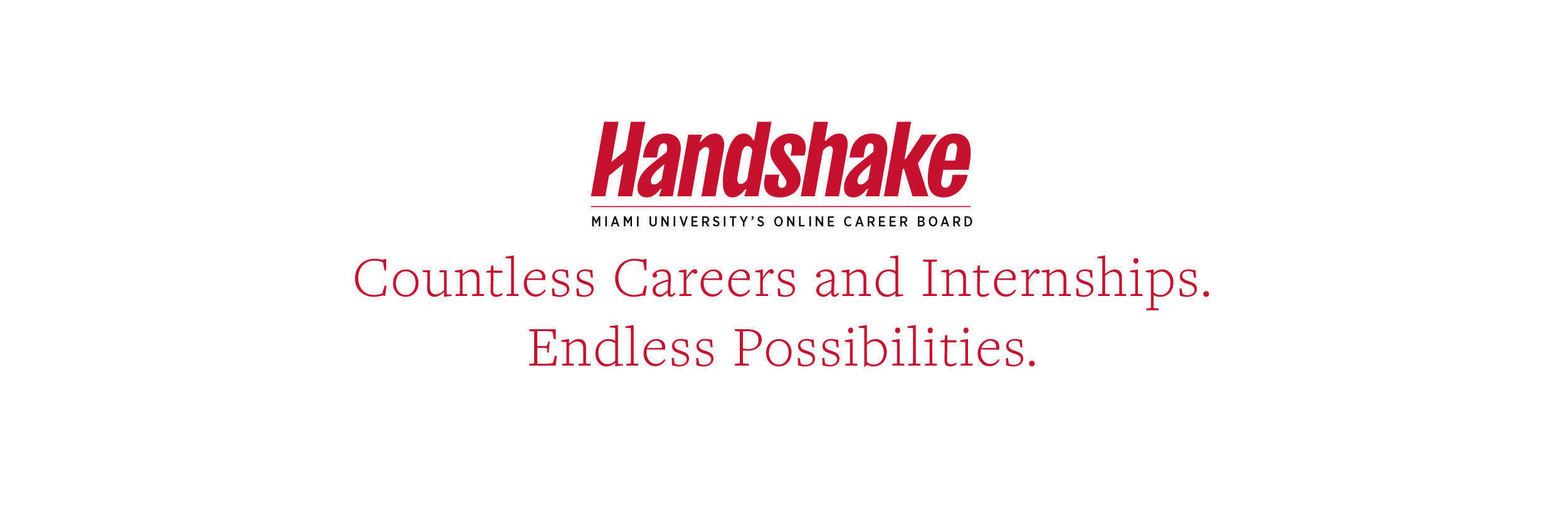  Handshake, Miami's Online Career Board with countless job and internship opportunities and endless possibilities