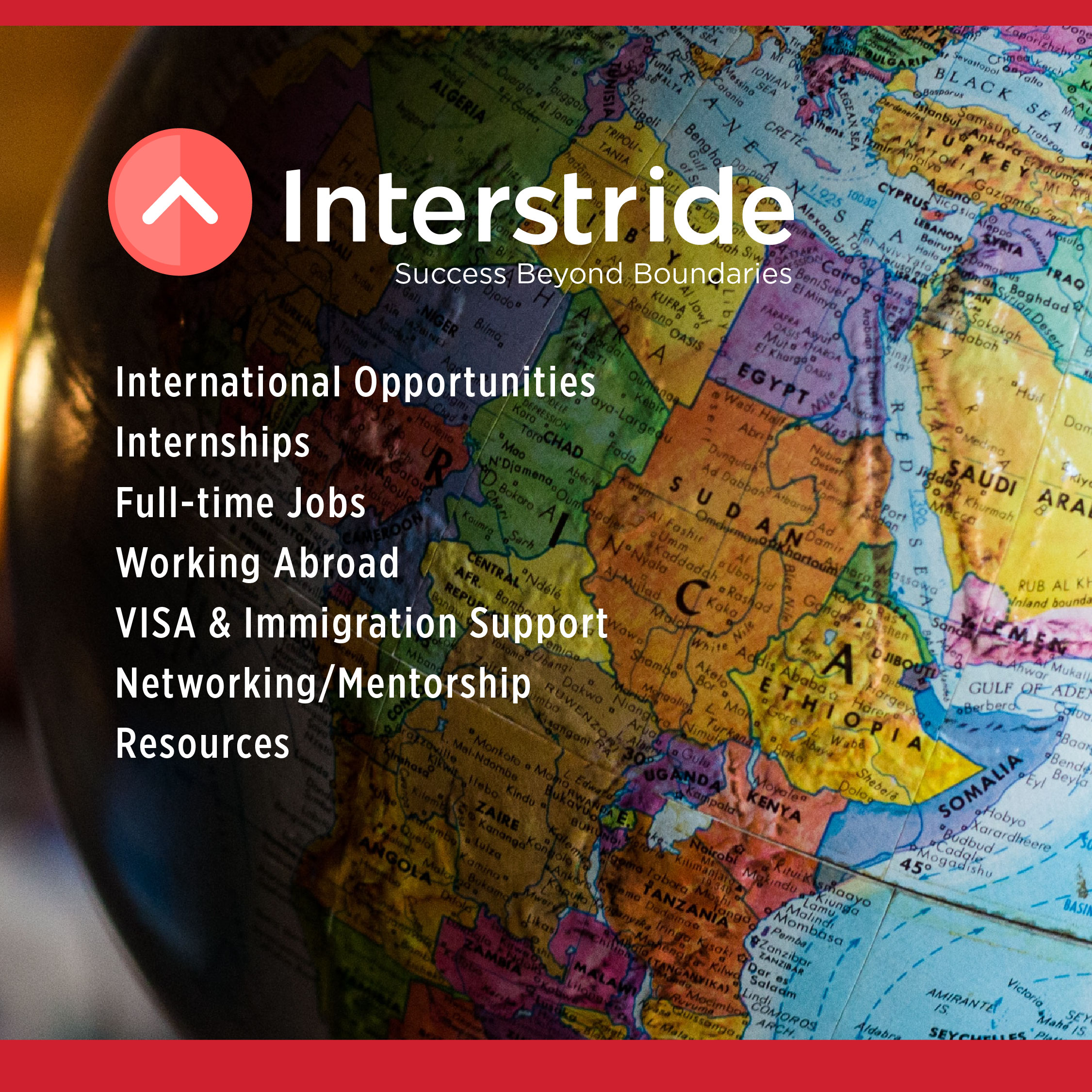 Photo of a globe "Interstride is a global job resource for domestic and international career opportunities"