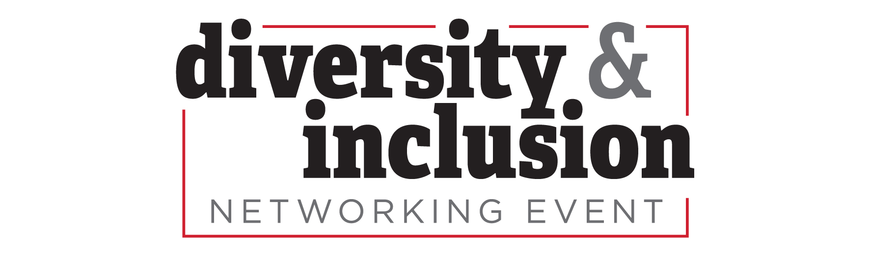 Diversity & Inclusion Networking Event