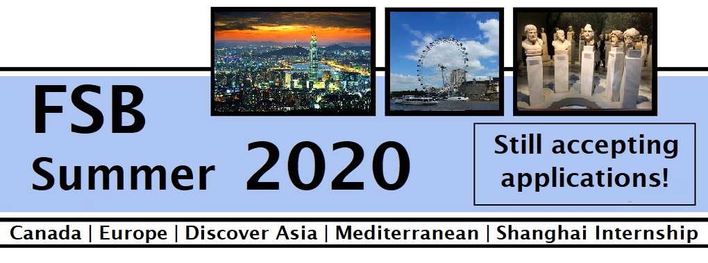 Background photos of Tokyo, London and Greek statues. Text is FSB Summer 2020, Accepting applications, Canada, Europe Discover Asia, Mediterranean, Shanghai Internship.