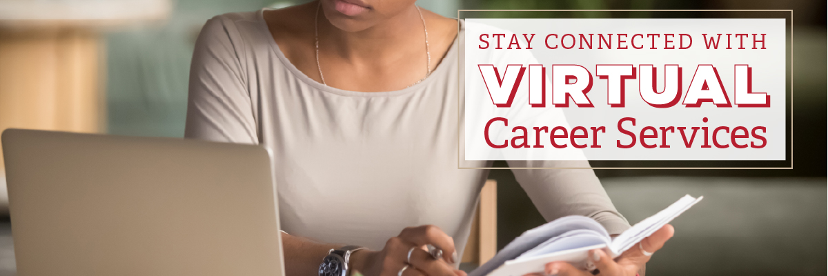  Stay Connected with Virtual Career Services