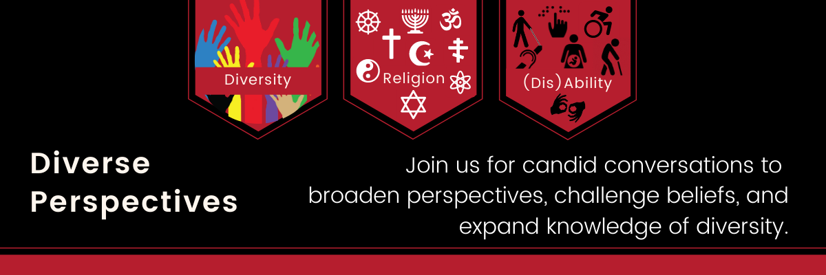 Diverse Perspectives join us for candid conversations to broaden perspectives, challenge beliefs, and expand knowledge of diversity.
