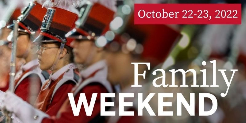 Family Weekend - October 22 - 23