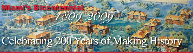 Miami's Bicentennial - 1809-2009 - Celebrating 200 Years of Making History