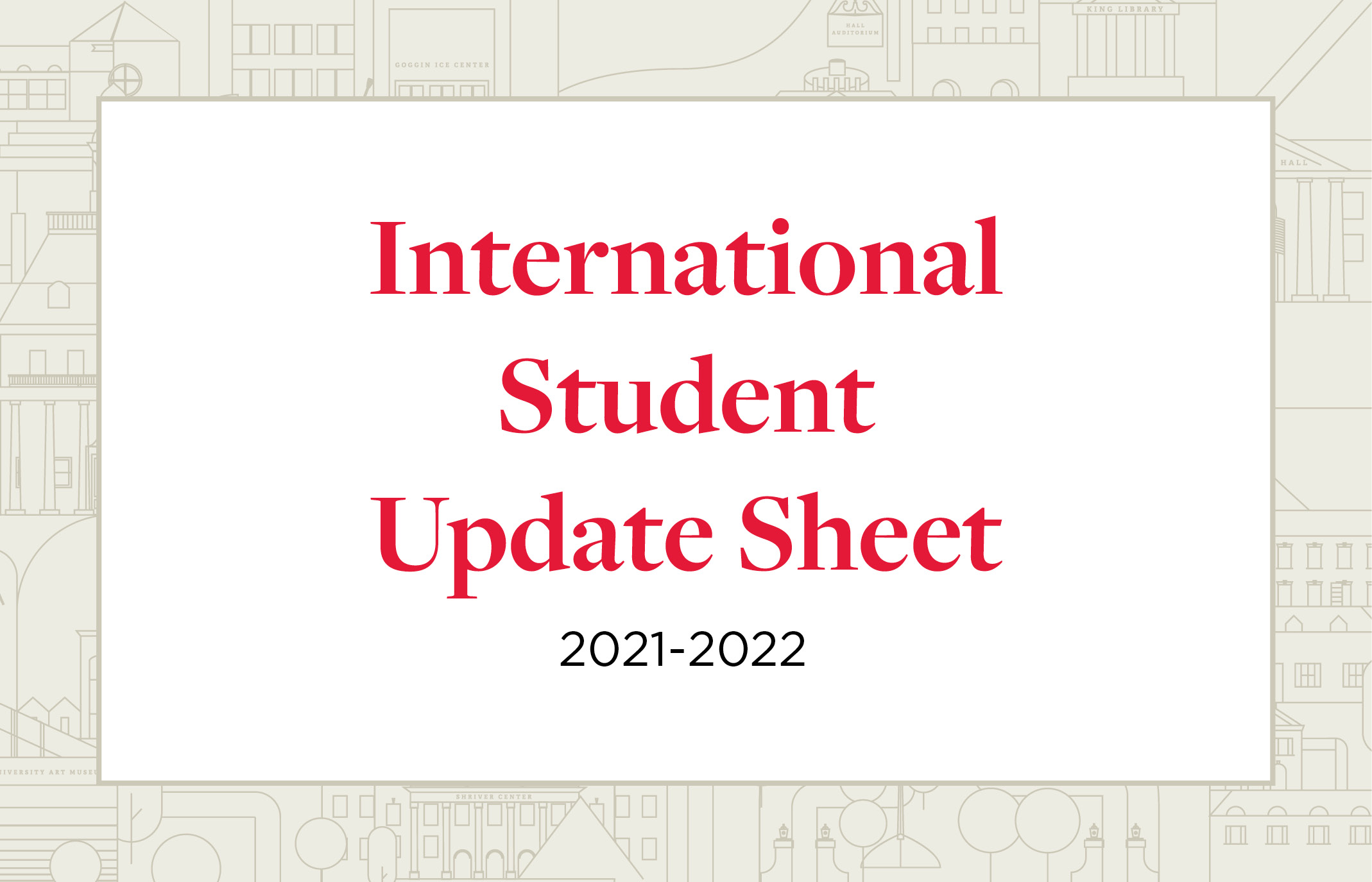 International Student Update Sheet 2021-2022