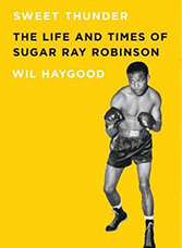 Sweet Thunder: The Life and Times of Sugar Ray Robinson book cover 