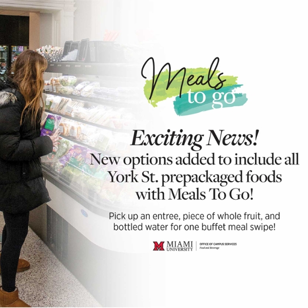 Meals To Go has been expanded to include all York St. prepackaged foods.