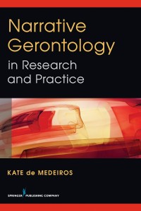 Book cover Narrative Gerontology in Research and Practice