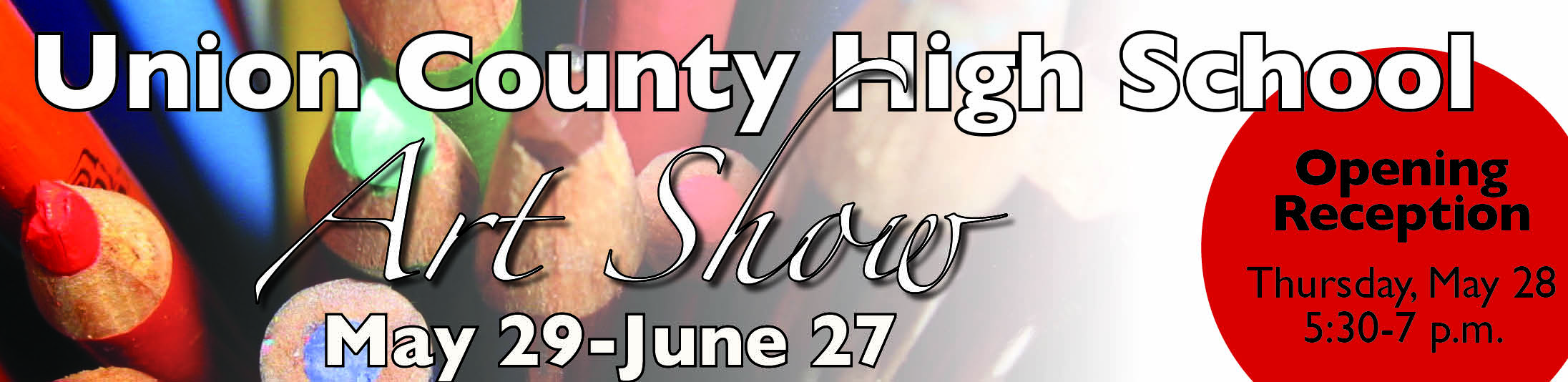 Union County High School Art Show May 29-June 27, 2015