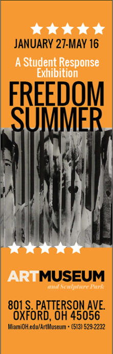 vertical image of freedom summer student response banner with dates of the exhibition from january 27-june 27 