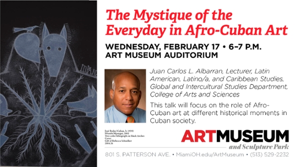 Afro-Cuban Art Lecture - Wednesday, Feb 17 at 6 p.m.
