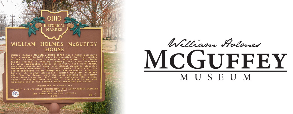 McGuffey Historical Marker with William Holmes McGuffey Museum wordmark 