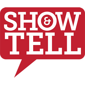 Show & Tell on red speech bubble