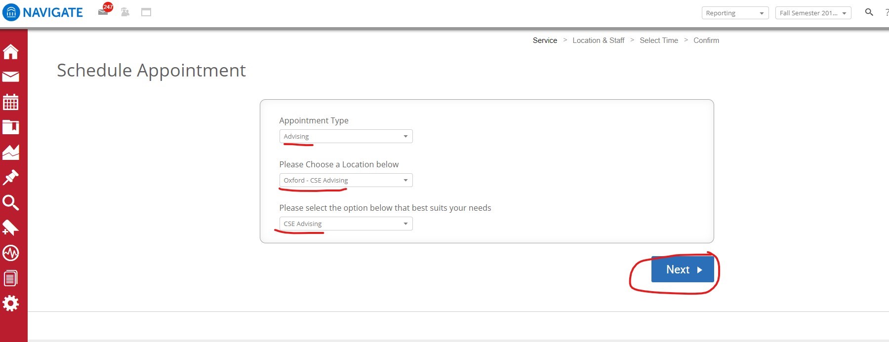 After you click "Schedule an Appointment," you will go to the next page of the appointment scheduling system. Three items will appear one after the other. On the next screen you will see a drop down menu. Under Appointment Type, select “Advising”. Under Please Choose a Location below, select “Oxford - CSE Advising.” Under Please select the option below that best suits your needs, select CSE Advising. Then click “Next”.