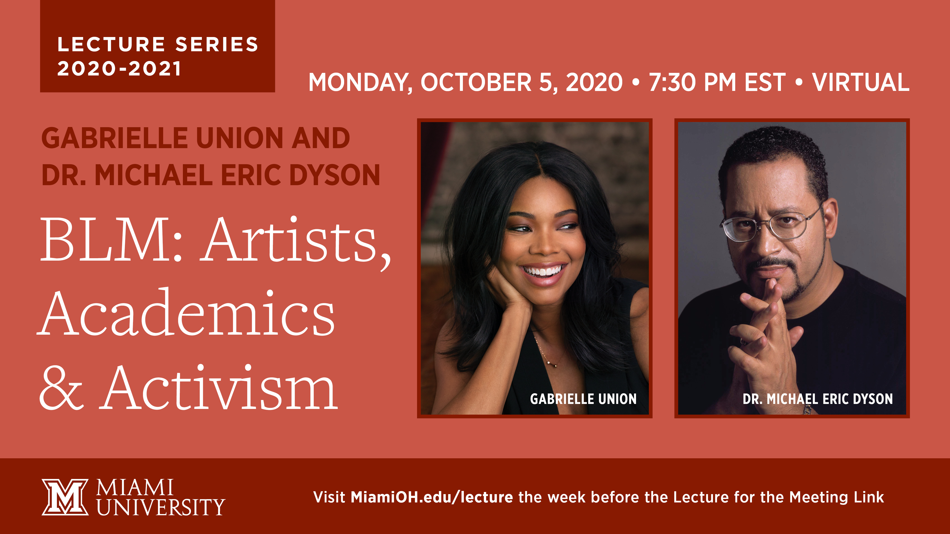 BLM: Artists, Academics & Activism Lecture Series with Gabrielle Union and Dr. Michael Eric Dyson