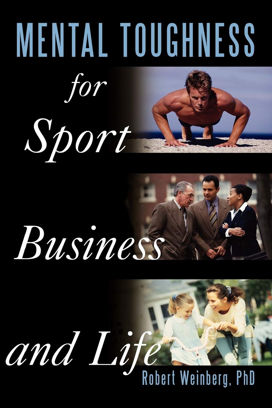 Mental Toughness for Sport Business and Life textbook cover