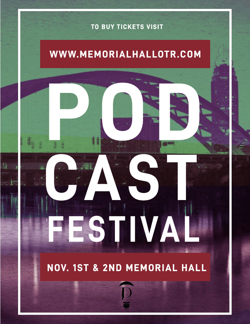 To buy tickets visit www.memorialhallotr.com. Podcast Festival. Nov. 1st and 2nd Memorial Hall