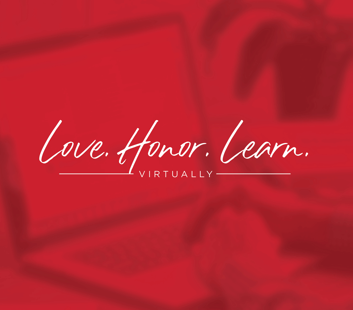 Love. Honor. Learn. Miami Webinars