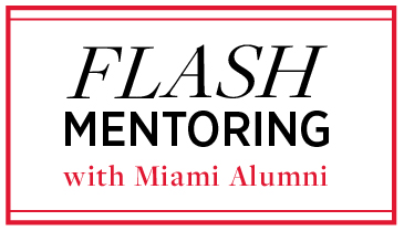 Flash mentoring with Miami alumni