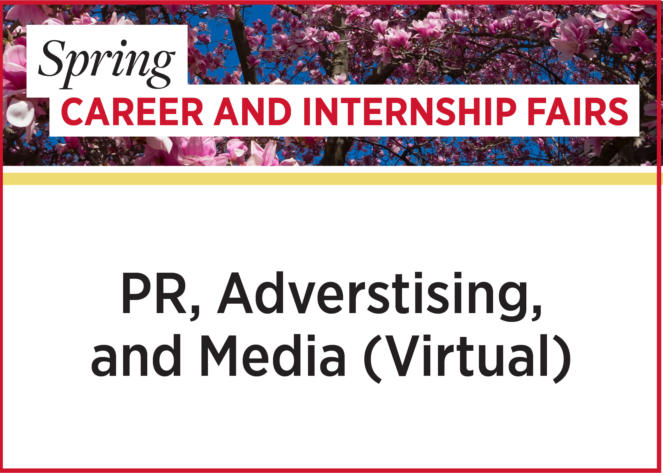 Spring Career and Internship Fairs - PR, Advertising, and Media