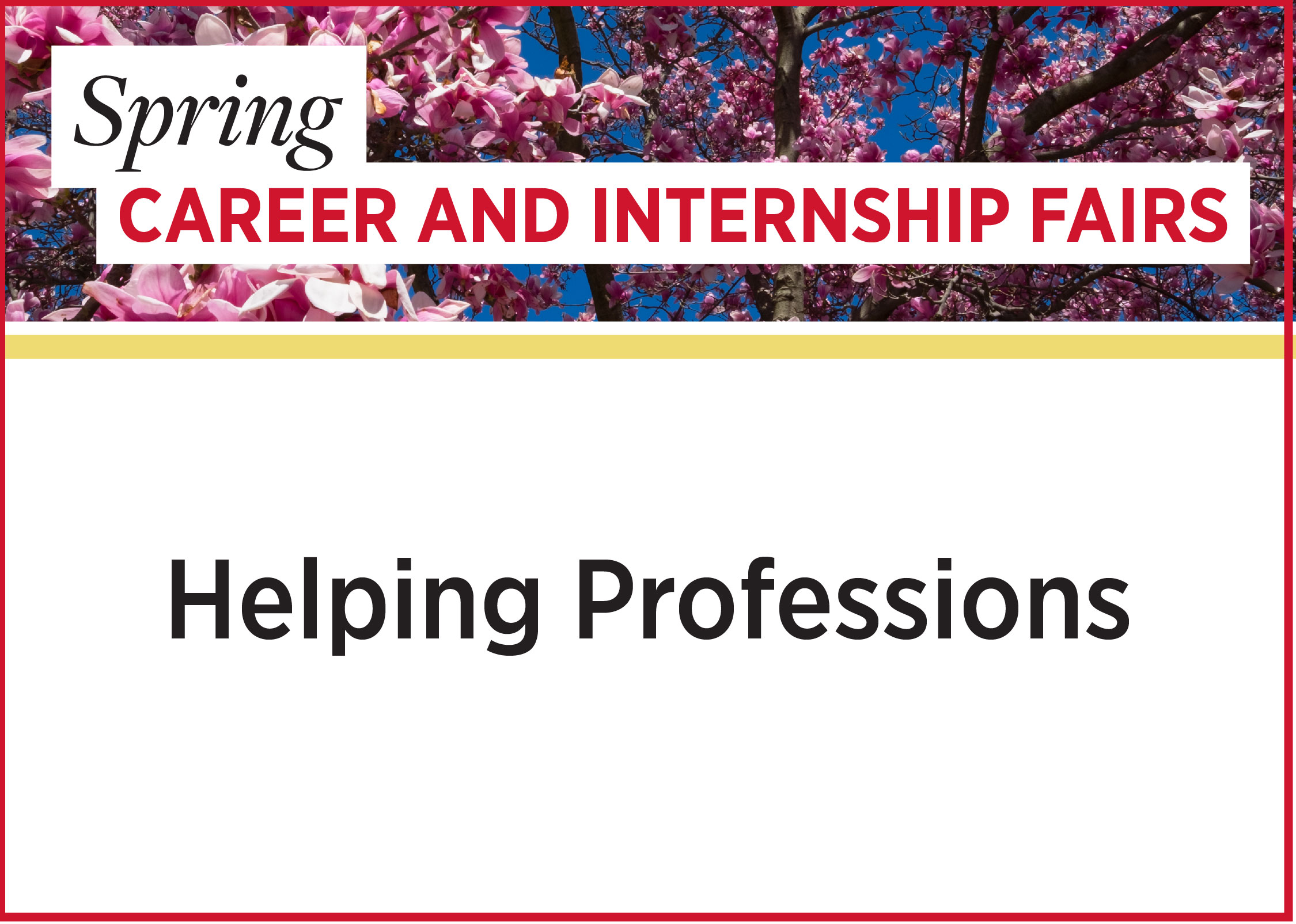 Spring Career and Internship Fair - Helping Professions