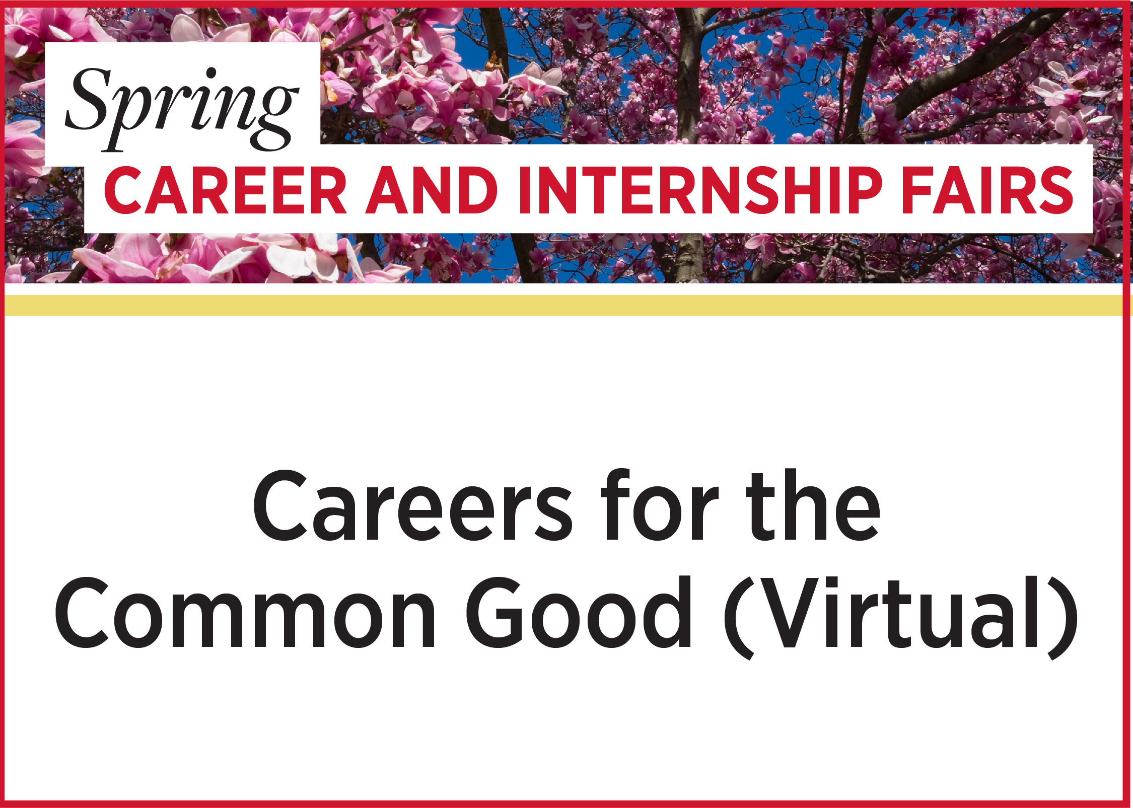 Spring Career and Internship Fairs - Careers for the Common Good (Virtual)