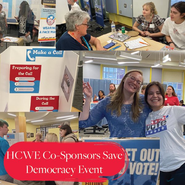 A collage of images from the Save Democracy event at the HCWE. Community members, faculty, staff, and students gathered to learn more about upcoming Ohio legislation which impacts voting rights and higher education in Ohio.