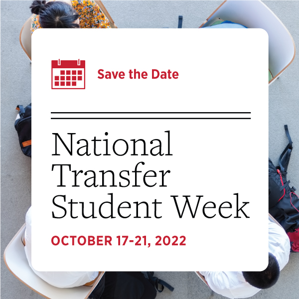 National Transfer Student Week October 17-21, 2022