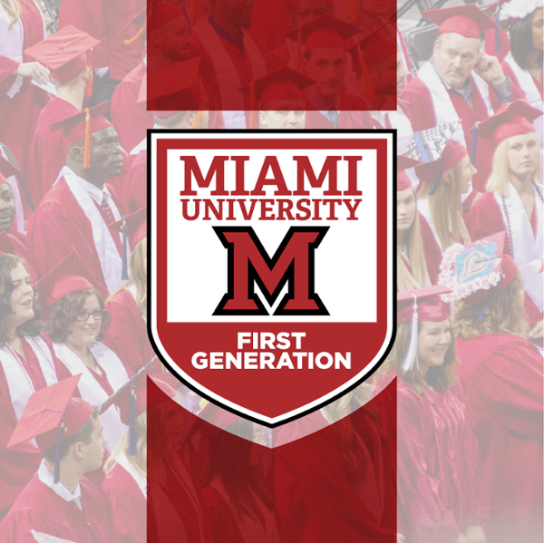 Miami University First Gen logo with pictures of graduates. 