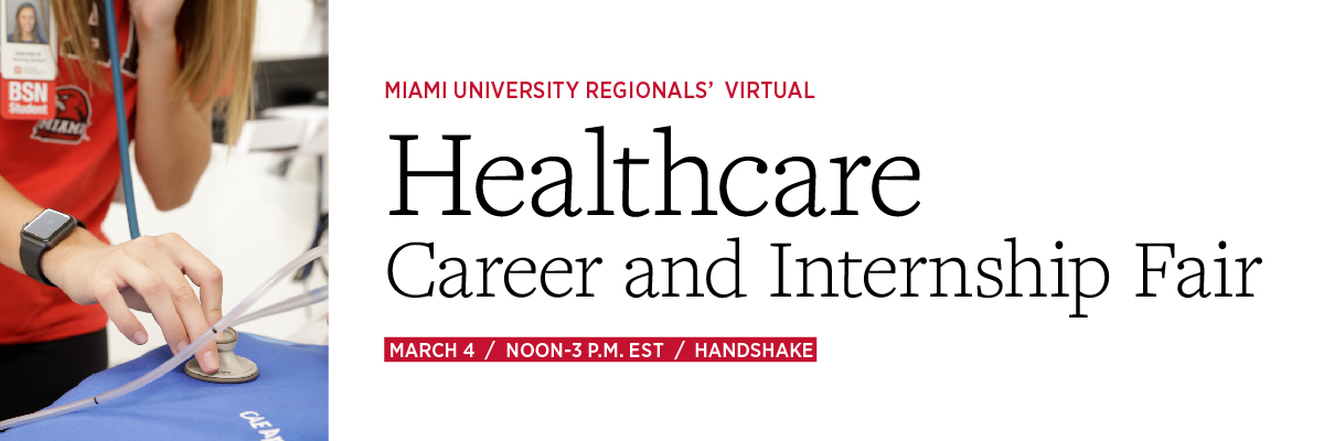 Healthcare Career and Internship Fair. March 4/Noon-3p.m./Handshake