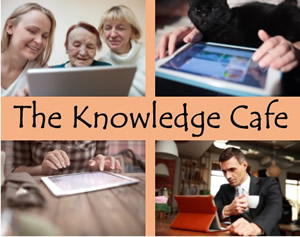 The Knowledge Cafe. Left top image: three women looking at a Ipad. Bottom Left: Ipad. Top Right: Ipad. Bottom Right: Man drinking Coffee and working on an ipad