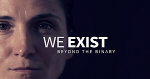 Picture of We Exist Beyond the Binary. 