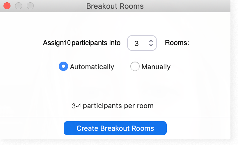 The Breakout Rooms window in Zoom before participants have been sorted