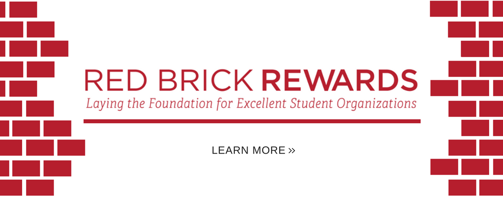  red brick rewards. laying the foundation for excellent student organizations. Learn more